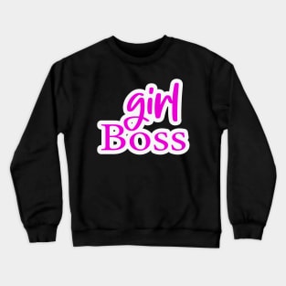 Girl Boss Crewneck Sweatshirt